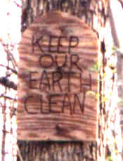 Sign reading, "Keep Our Earth Clean"